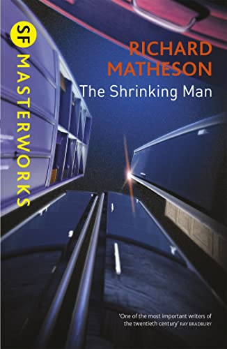 The Shrinking Man (S.F. Masterworks) von Gateway