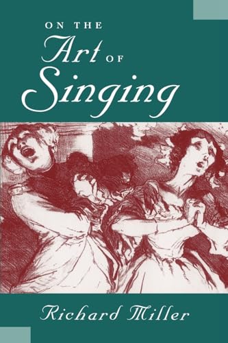 On the Art of Singing von Oxford University Press, USA