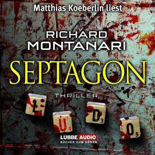 Septagon: Thriller. (Lübbe Audio) von Bastei Lübbe (Lübbe Audio)