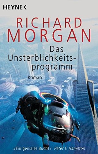 Das Unsterblichkeitsprogramm: Roman von Heyne Verlag