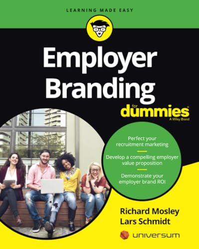 Employer Branding For Dummies (For Dummies (Lifestyle))