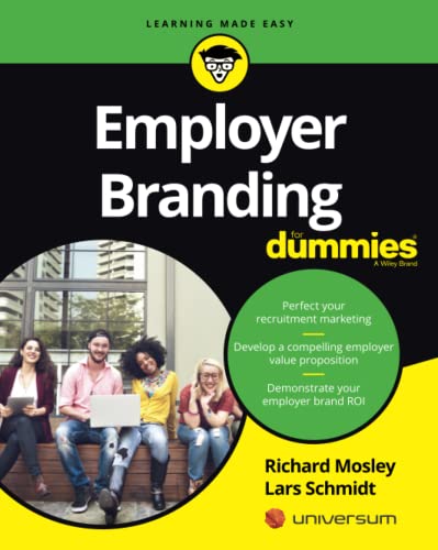 Employer Branding For Dummies (For Dummies (Lifestyle))