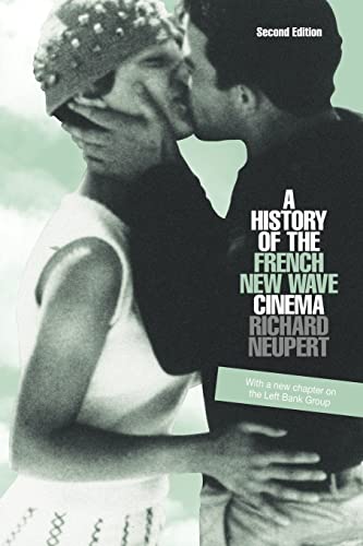 A History of the French New Wave Cinema (Wisconsin Studies in Film) von University of Wisconsin Press