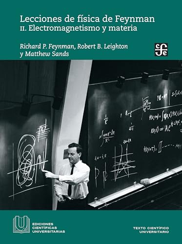 Lecciones de física de Freynman. II. Electromagnestismo y materia (Spanish Edition) von Fondo de Cultura Economica