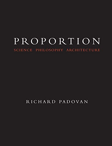 Proportion: Philosophy, Science and Architecture von Taylor & Francis