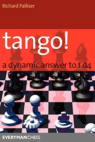 Tango!: A Complete Defence to 1 D4 (Everyman Chess)