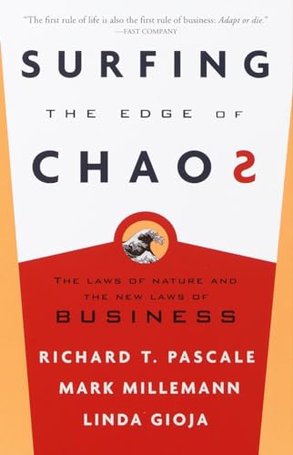 Surfing the Edge of Chaos: The Laws of Nature and the New Laws of Business von Currency