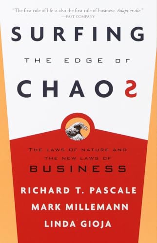 Surfing the Edge of Chaos: The Laws of Nature and the New Laws of Business von Currency