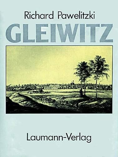 Gleiwitz: Alte Postkarten: Stadtgeschichte