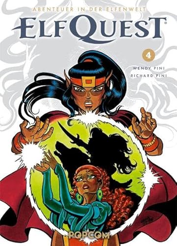 ElfQuest - Abenteuer in der Elfenwelt 04 von TOKYOPOP GmbH