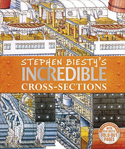 Stephen Biesty's Incredible Cross-Sections von DK