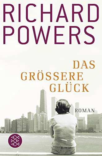 Das größere Glück: Roman