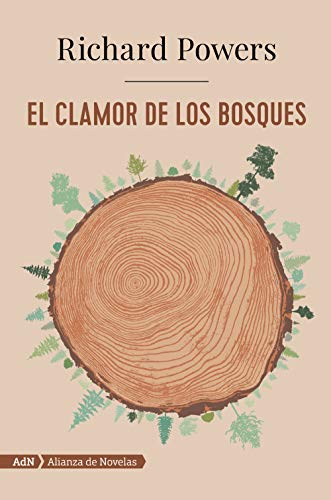 El clamor de los bosques (AdN) (AdN Alianza de Novelas) von Alianza