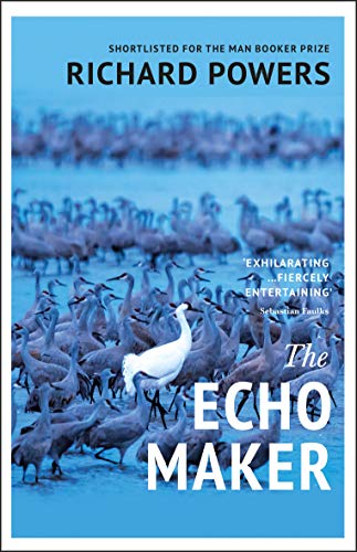 The Echo Maker: Richard Powers
