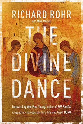 The Divine Dance: The Trinity And Your Transformation von imusti