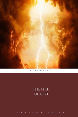 The Fire of Love von Aeterna Press