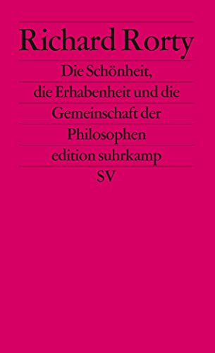 Die Schönheit, die Erhabenheit und die Gemeinschaft der Philosophen (edition suhrkamp)