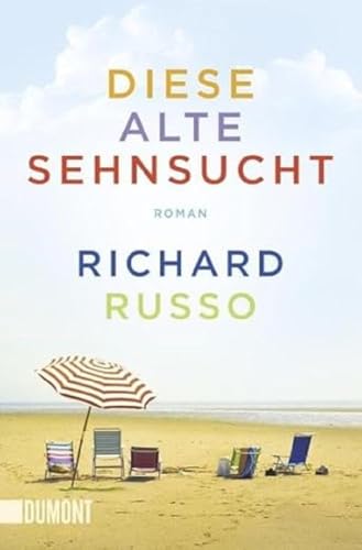 Diese alte Sehnsucht: Roman (Taschenbücher)