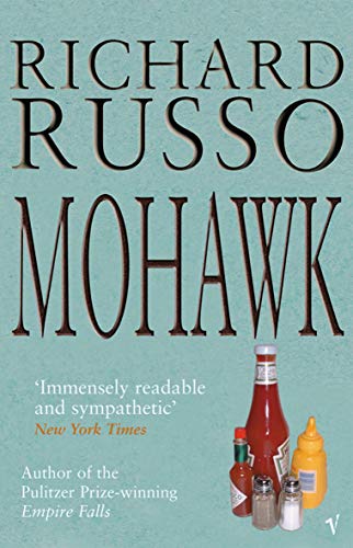 Mohawk: Richard Russo von Vintage