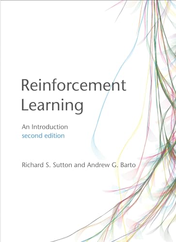 Reinforcement Learning, second edition: An Introduction (Adaptive Computation and Machine Learning series) von Bradford Books