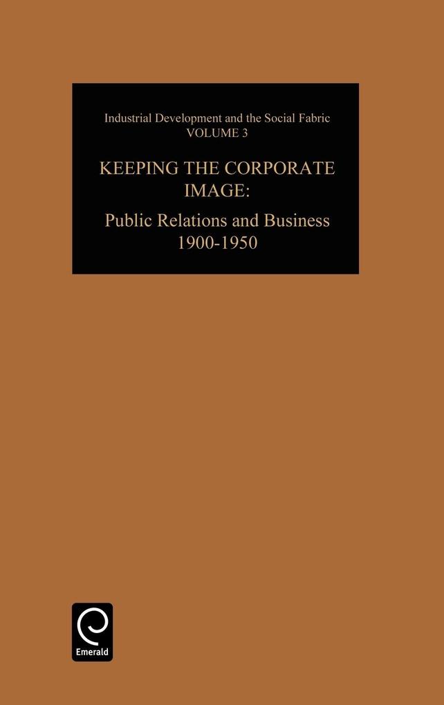 Keeping the Corporate Image von Emerald Group Publishing Limited