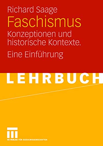 Faschismus: Konzeptionen und Historische Kontexte. Eine Einführung (German Edition) von VS Verlag für Sozialwissenschaften