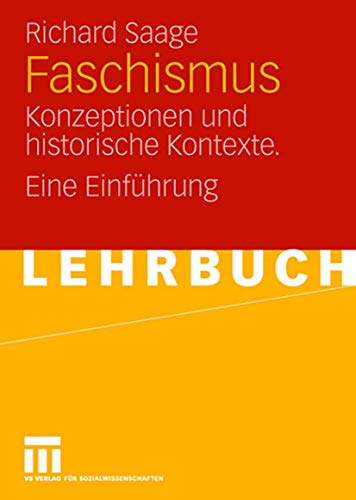 Faschismus: Konzeptionen und Historische Kontexte. Eine Einführung (German Edition)