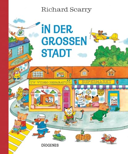 In der großen Stadt (Kinderbücher) von Diogenes Verlag AG