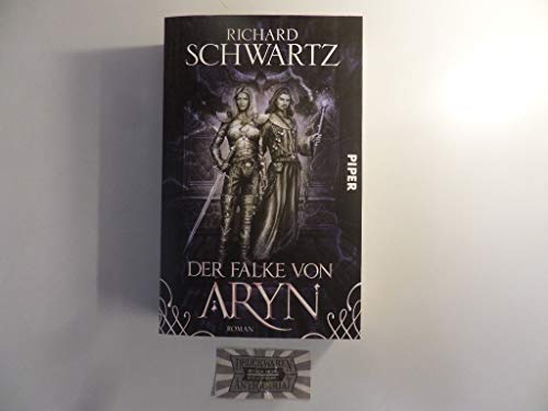 Der Falke von Aryn: Roman: Roman. Originalausgabe Der Falke von Aryn: Roman: Roman. Originalausgabe