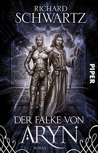 Der Falke von Aryn: Roman Der Falke von Aryn: Roman