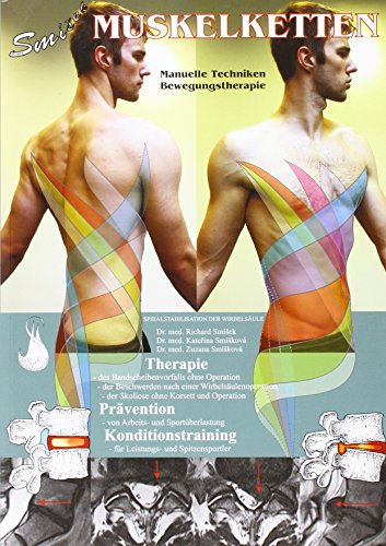 Muskelketten: Manuelle Techniken, Bewegungstherapie