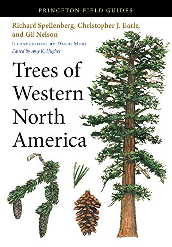 Trees of Western North America (Princeton Field Guides, Band 94) von Princeton University Press