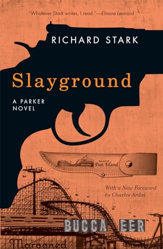 Slayground: A Parker Novel