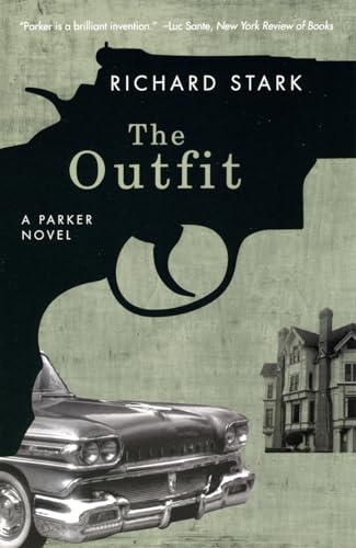The Outfit: A Parker Novel (Parker Novels) von University of Chicago Press