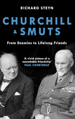 Churchill & Smuts: From Enemies to Lifelong Friends von Robinson