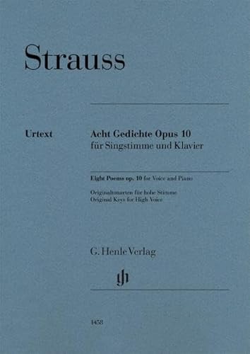 Acht Gedichte op. 10. Gesang, hohe Stimme: Besetzung: Singstimme und Klavier (G. Henle Urtext-Ausgabe)