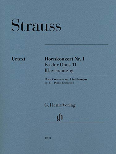 Hornkonzert Nr. 1 Es-dur op. 11; Klavierauszug: Besetzung: Horn und Klavier (G. Henle Urtext-Ausgabe)