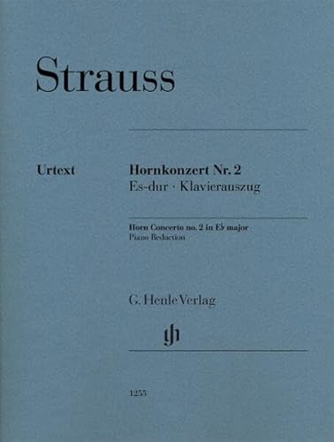 Hornkonzert Nr. 2 Es-dur; Klavierauszug: Besetzung: Horn und Klavier (G. Henle Urtext-Ausgabe)