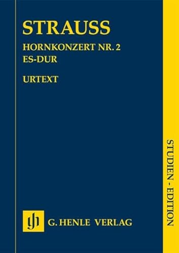 Hornkonzert Nr. 2 Es-dur; Studien-Edition: Besetzung: Orchester (Studien-Editionen: Studienpartituren)