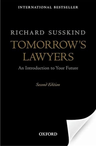 Tomorrow's Lawyers: An Introduction To Your Future