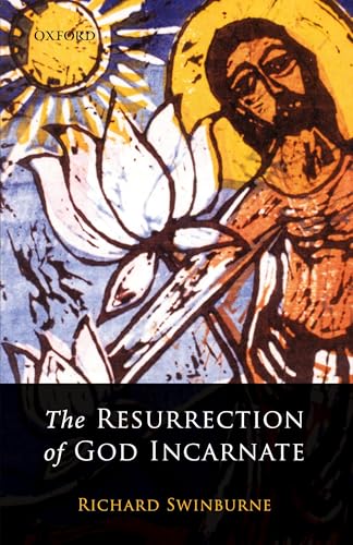 The Resurrection Of God Incarnate von Oxford University Press