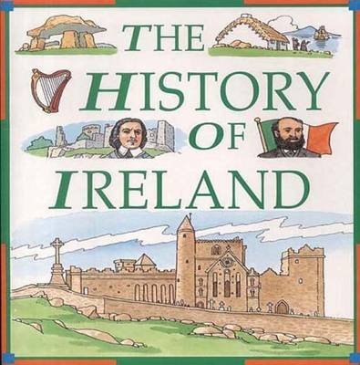 The History of Ireland von Gill Books