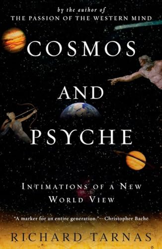 Cosmos and Psyche: Intimations of a New World View von Plume