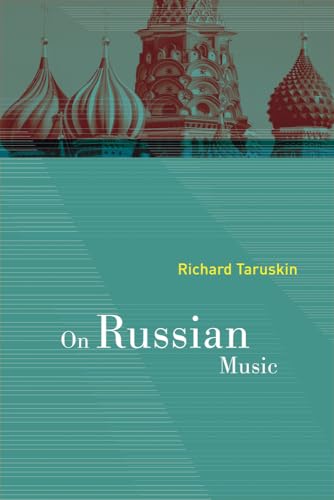 On Russian Music von University of California Press