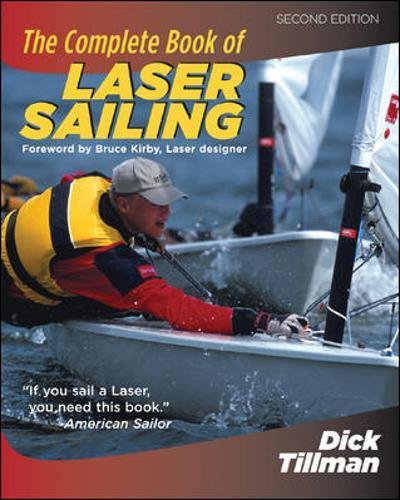 The Complete Book of Laser Sailing von International Marine/Ragged Mountain Press