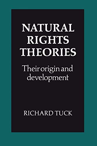 Natural Rights Theories: Their Origin and Development