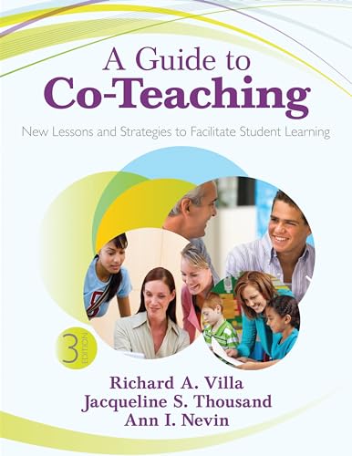 A Guide to Co-Teaching: New Lessons and Strategies to Facilitate Student Learning von Corwin
