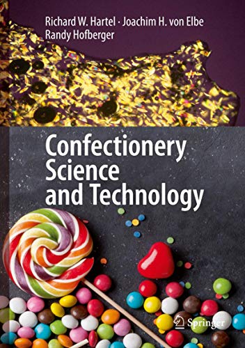 Confectionery Science and Technology