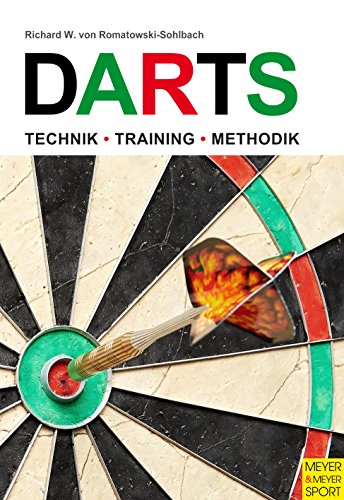 Darts: Technik - Training - Methodik