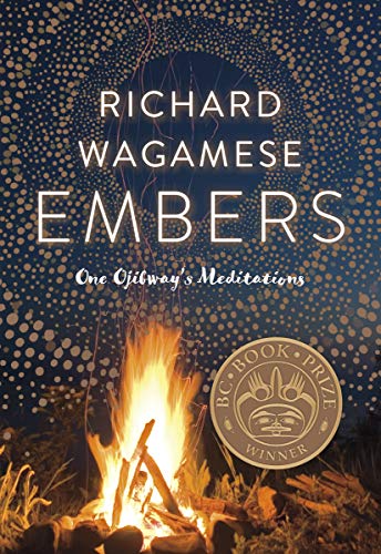 Embers: One Ojibway's Meditations von Douglas & McIntyre